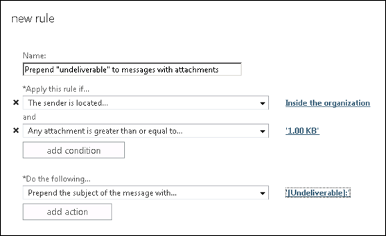 Rule that prepends Undeliverable to messages with attachments.