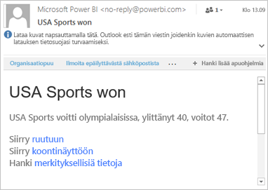 Näyttökuva esimerkkisähköpostiviestistä, jossa on linkkejä Power BI:hin.