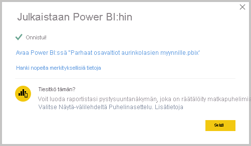 Näyttökuva Power BI Desktopista, joka näyttää Julkaiseminen onnistui -sanoman.