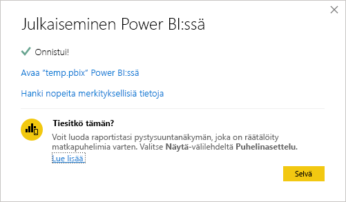 Onnistumissanoman julkaisemisen Power BI näyttökuva.