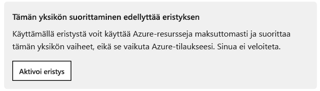 kussakin moduulissa näkyvä Aktivoi eristys -kehote