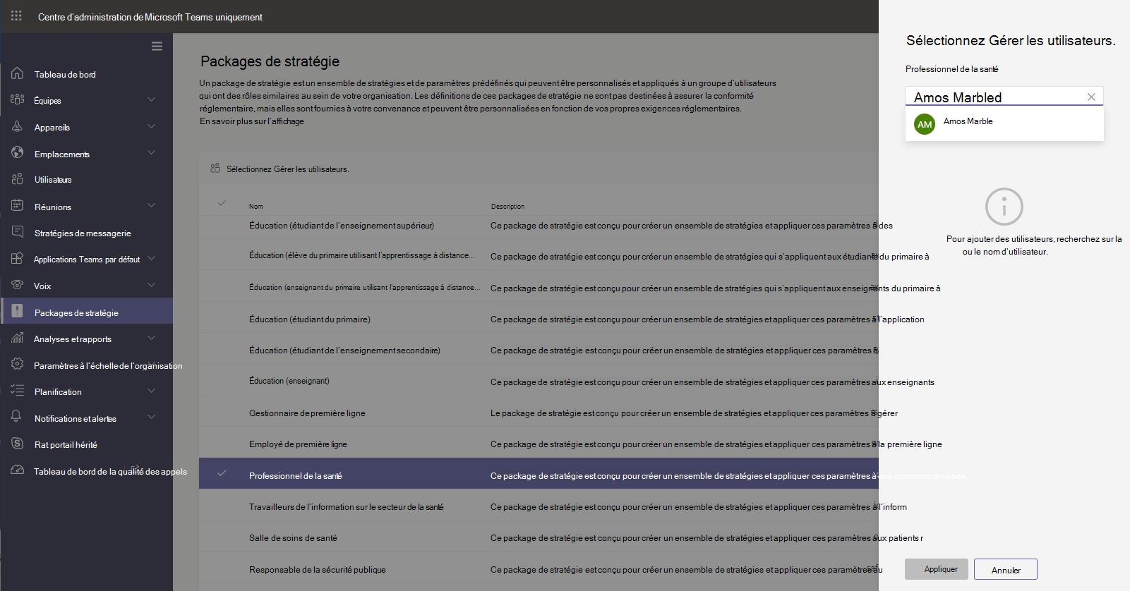 Capture d’écran de l’attribution d’un package de stratégie dans le Centre d’administration.