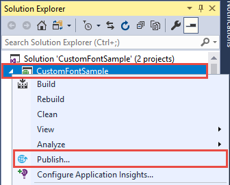 Capture d’écran de l’Explorateur de solutions montrant le projet CustomFontSample. L’élément de menu Publier est sélectionné.