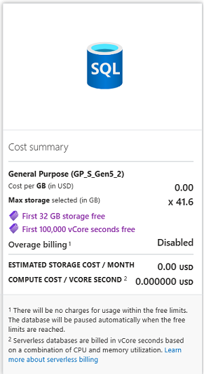 Capture d’écran du portail Microsoft Azure de la carte récapitulative coût de l’offre gratuite. Les détails sont « 32 G de stockage gratuit » et « 100 000 premières secondes vCore gratuites ».