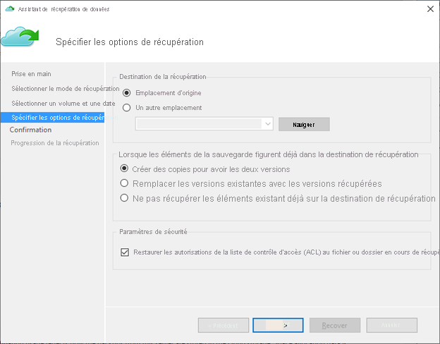 Spécifier les options de récupération