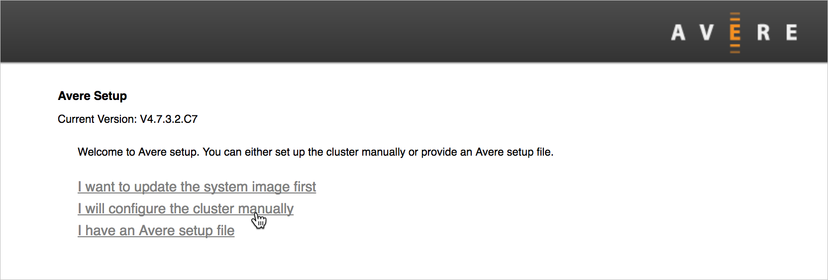 Écran d’installation initiale pour un nœud non configuré dans le panneau de configuration de l’interface graphique utilisateur basée sur un navigateur. Il affiche des options pour mettre à jour le logiciel, configurer un cluster manuellement ou configurer un cluster à partir d’un fichier d’installation.