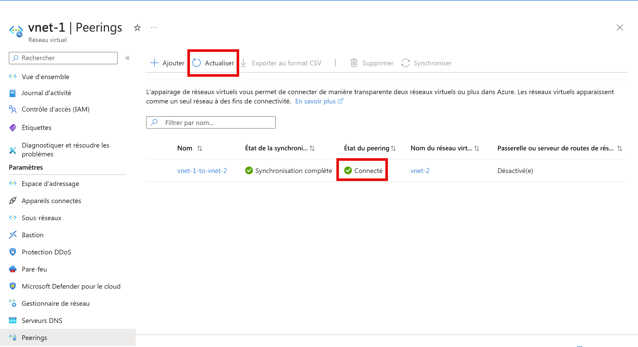 Capture d’écran de l’état de peering de réseau virtuel sur la page des peerings.
