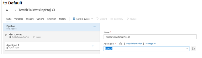 Sélectionnez la file d’attente par défaut pour le pool d’agents dans Azure DevOps et BizTalk Server.