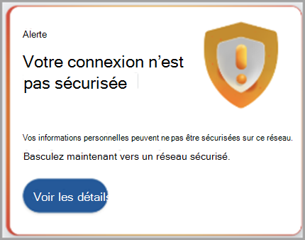 Capture d’écran de la recommandation de connexion à un réseau sécurisé.