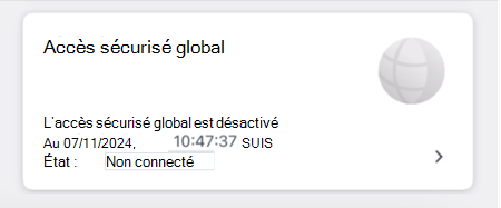 Capture d’écran de la vignette Accès sécurisé global.