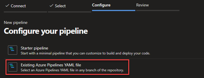 A screenshot of the Connection screen with theConfigure tab highlighted with a blue line. A red box highlights the choice for existing Azure Pipelines YAML file.