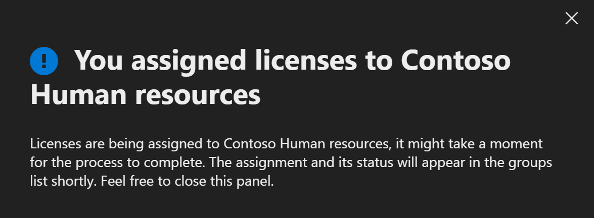 Capture d’écran du message indiquant à l’administrateur qu’il a affecté une licence à un groupe.