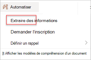 Capture d’écran montrant le menu Automatiser avec l’option Extraire les informations mise en évidence.