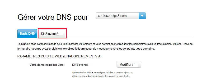 Sélectionnez l’onglet DNS avancé.