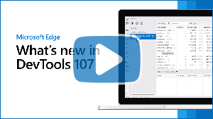 Image miniature de la vidéo « Nouveautés de DevTools 107 »