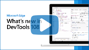 Image miniature de la vidéo « Nouveautés de DevTools 108 »