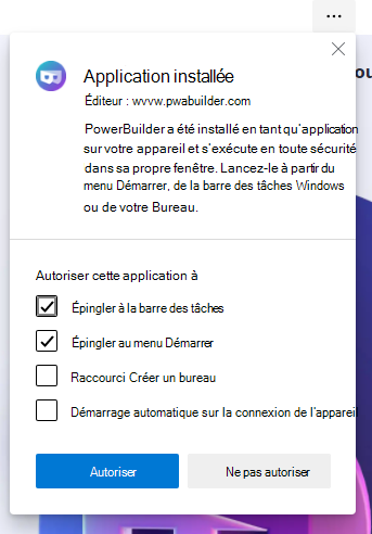 Boîte de dialogue volant post-installation avec les options Épingler à la barre des tâches, Épingler à l’écran de démarrage, Créer un raccourci bureau et Démarrer automatiquement sur la connexion de l’appareil