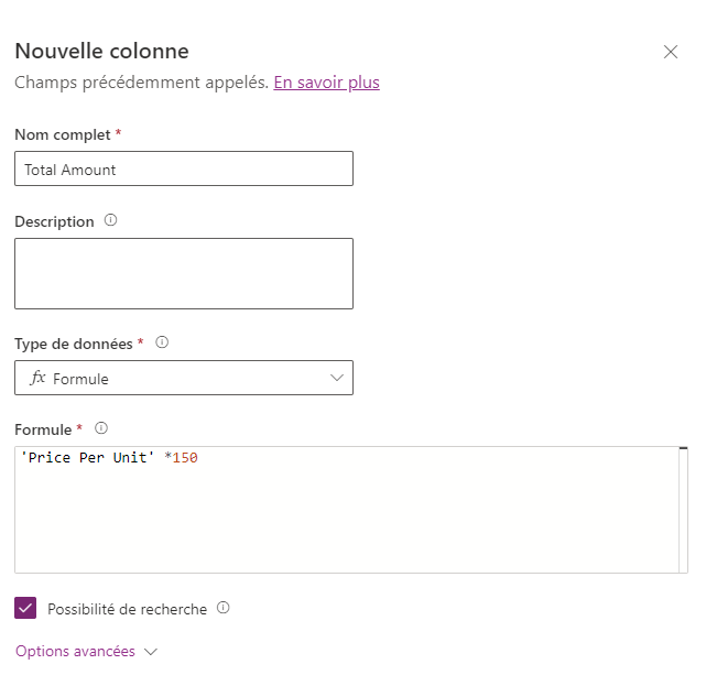 Capture d’écran d’un volet Créer une colonne de formule à utiliser avec un nombre décimal en utilisant « Prix unitaire » * 150.