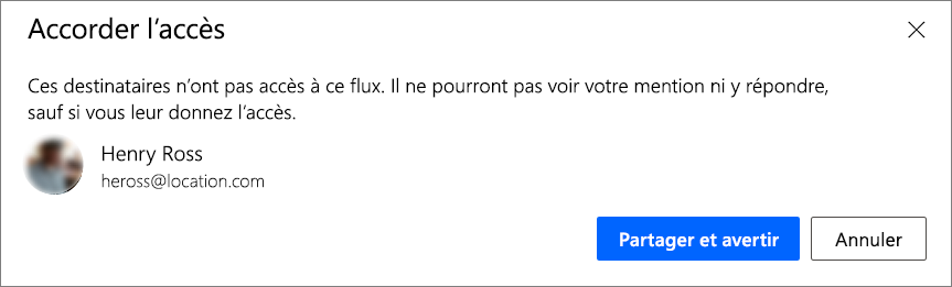 Capture d’écran de l’encadré Accorder l’accès avec le bouton Partager et notifier.