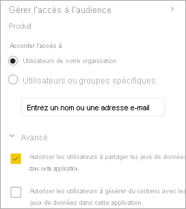 Capture d’écran des paramètres avancés dans le volet Gérer l’accès à l’audience.