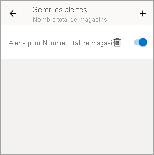 Capture d’écran de la vignette Gérer l’alerte, montrant l’icône plus pour ajouter une alerte.