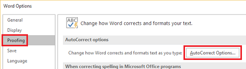 Dans Word, sélectionnez Révision > Options de correction automatique.