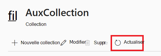 Capture d’écran de la page des détails de la collection avec le bouton Actualiser mis en évidence.