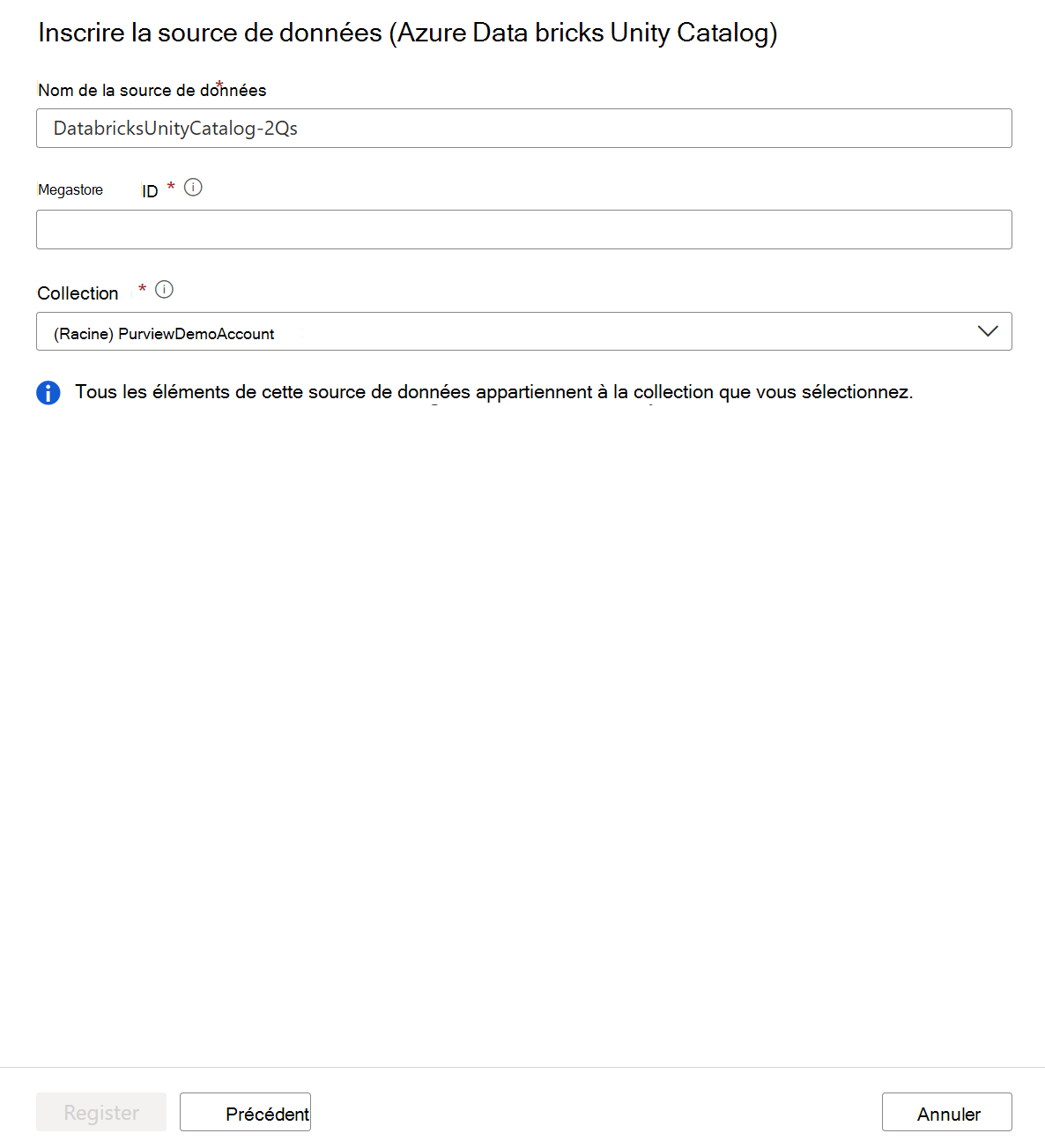 Capture d’écran de l’inscription de la source Azure Databricks Unity Catalog.