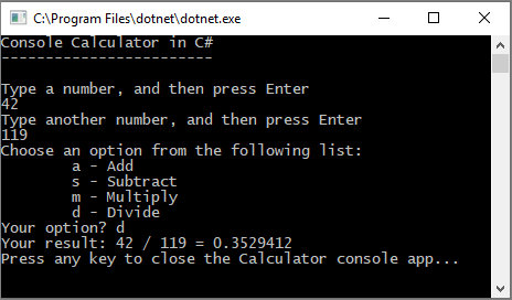 Capture d’écran d’une fenêtre console montrant l’application Calculatrice qui retourne désormais un chiffre décimal en conséquence.