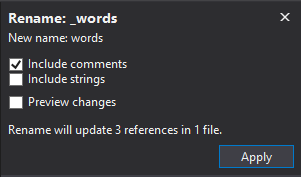 Capture d’écran de la fenêtre Renommer pour la variable « _words ». La case à cocher Inclure les commentaires est cochée.