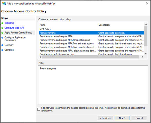 Capture d’écran de la page Choisir une stratégie de contrôle d’accès de l’Assistant Ajouter une nouvelle application à WebApiToWebApi montrant l’option Autoriser tout le monde mise en évidence.