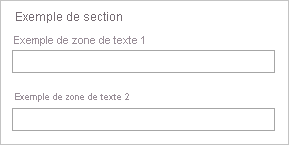 Capture d’écran de l’élément de l’interface utilisateur Microsoft.Common.Section avec un titre et des éléments. groupés.