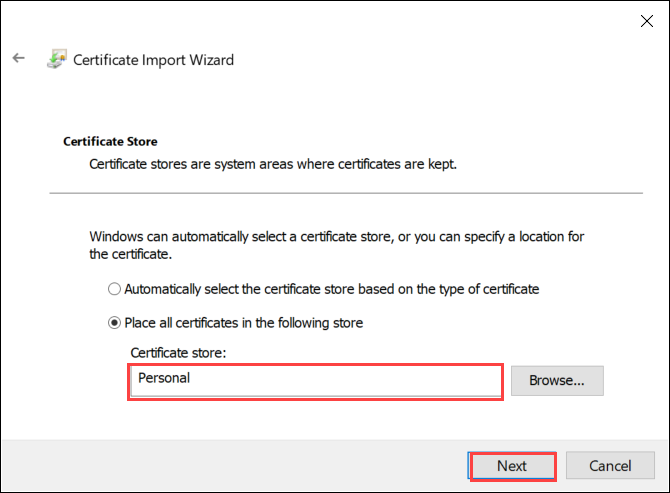 Capture d’écran de l’Assistant d’importation du certificat dans Windows avec le magasin de certificats personnel sélectionné. L’option Magasin de certificats et le bouton Suivant sont mis en surbrillance.