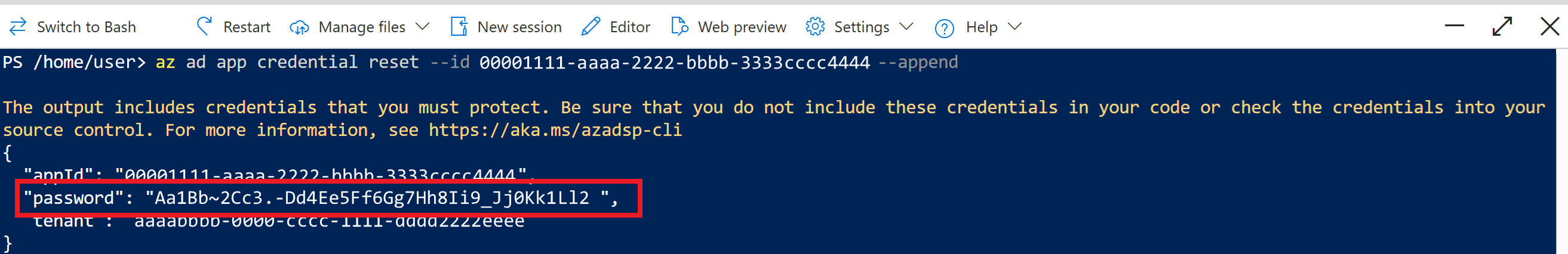 Capture d’écran de la sortie de Cloud Shell de la commande de création d’inscription d’application. La valeur password est mise en évidence.