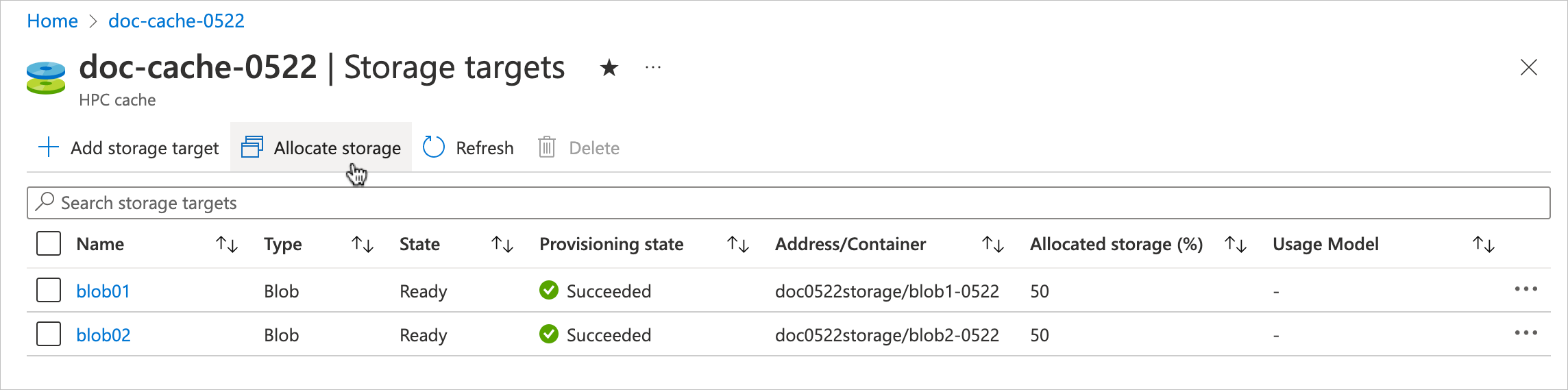 Screenshot of the storage targets page in the Azure portal. The mouse pointer is over the 'Allocate storage' button.