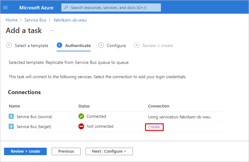 Capture d’écran montrant l’option « Créer » sélectionnée pour la connexion à l’espace de noms Service Bus cible.