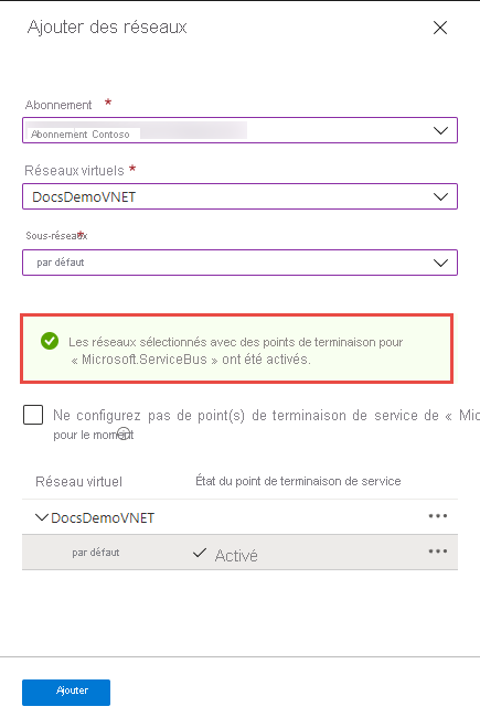 Image montrant le message de réussite de l’activation du point de terminaison de service.