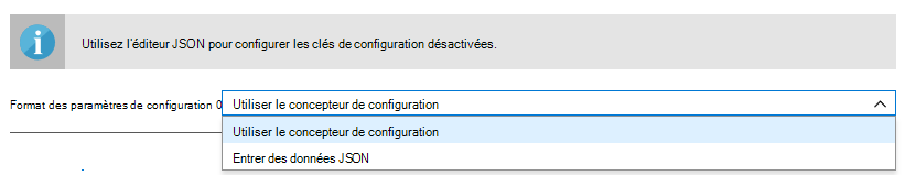 Format des paramètres de configuration - Utiliser le concepteur de configuration