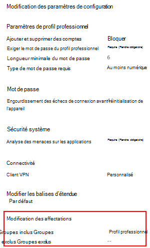 Capture d’écran montrant comment sélectionner des devoirs pour déployer le profil sur des utilisateurs et des groupes dans Microsoft Intune.