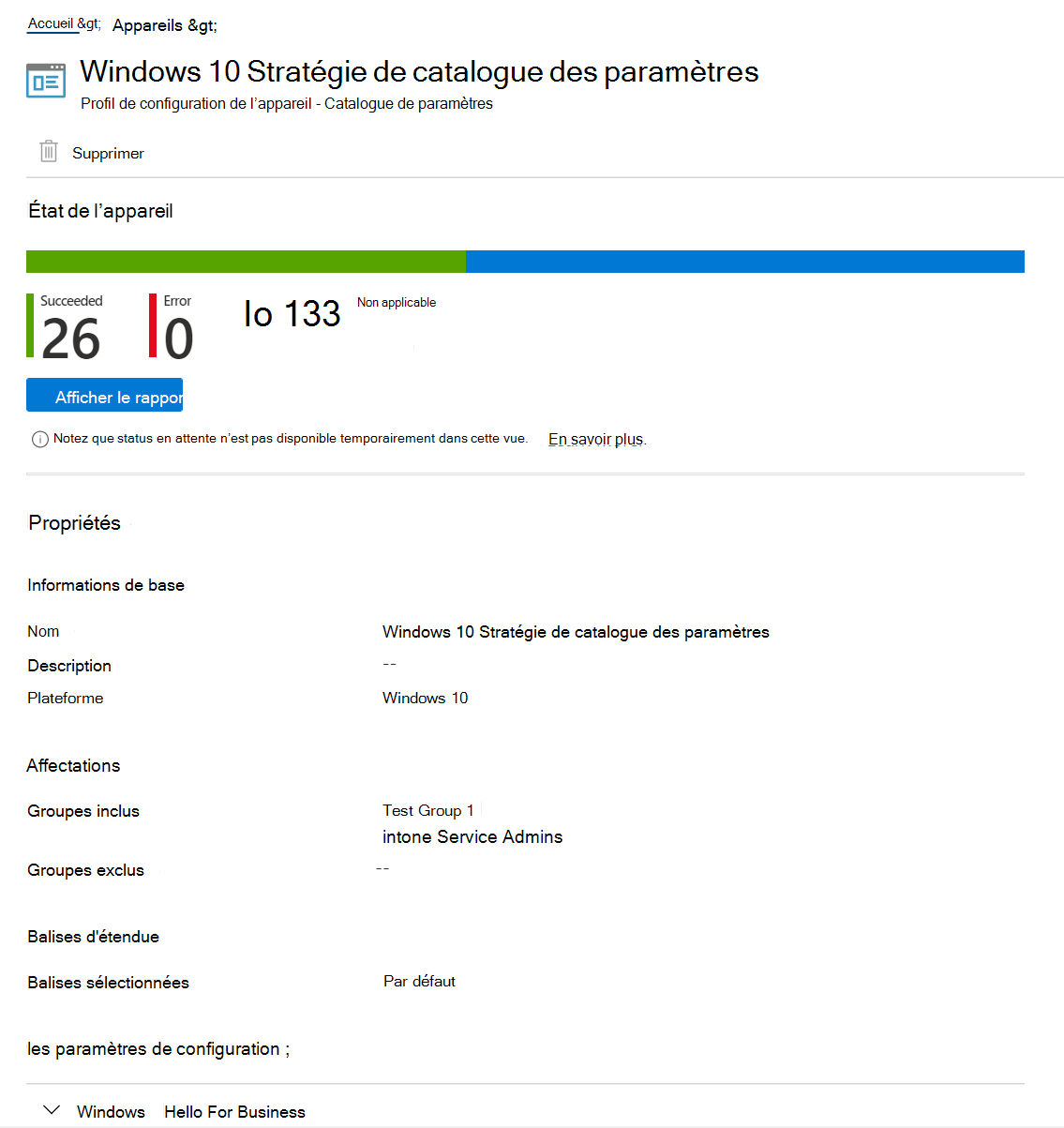 Capture d’écran montrant comment sélectionner la stratégie de catalogue de paramètres pour afficher la status de l’appareil, l’état de la stratégie et les propriétés dans Microsoft Intune et Intune Centre d’administration.