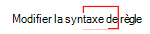 Capture d’écran montrant comment sélectionner l’éditeur de syntaxe de règle pour utiliser le générateur de règles dans Microsoft Intune.