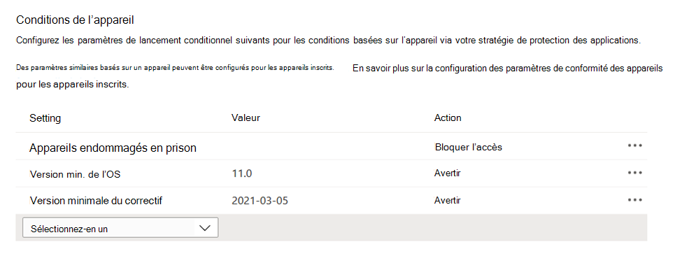 Capture d’écran montrant les conditions basées sur l’appareil dans une stratégie de protection des applications dans le centre d’administration Microsoft Intune.