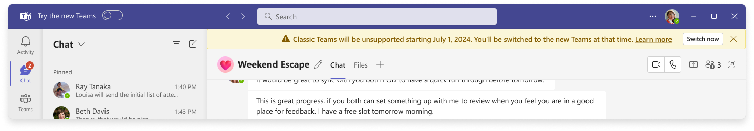 Affiche la bannière en haut du client Teams indiquant « Les équipes classiques ne seront pas prises en charge à partir du 1er juillet 2024. Vous passerez à la nouvelle version de Teams à ce moment-là. En savoir plus.' En savoir plus est un lien sélectionnable.