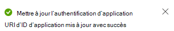 Capture d’écran montrant le message mis à jour de l’URI de l’ID d’application.