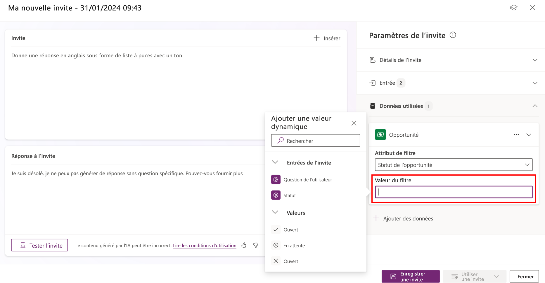 Capture d’écran montrant comment filtrer le « Statut » de la table « Opportunité » en fonction des entrées définies dans le générateur d’invites ou d’une liste de valeurs.