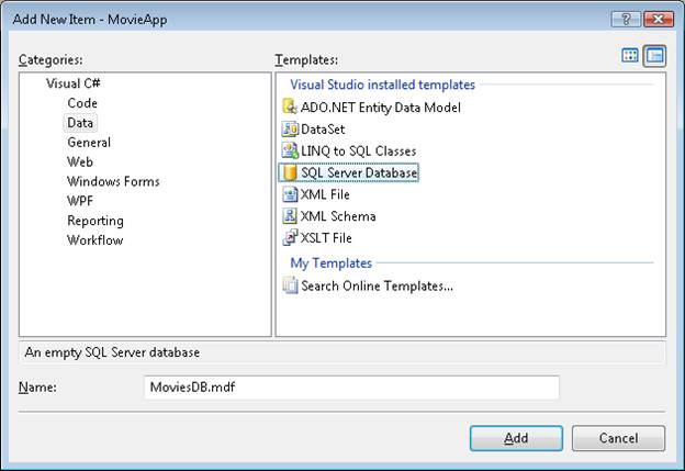 Capture d’écran de la fenêtre Ajouter un nouvel élément, qui montre que la base de données SQL Server est sélectionnée et movies DB dot m d f est entré dans la zone Nom.