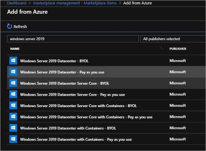 La boîte de dialogue « Gestion de la Place de bord > - Éléments > de la Place de marché Ajouter à partir d’Azure » affiche « windows server 2019 » dans la zone de recherche et une liste d’éléments dont le nom contient cette chaîne.