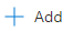 Capture d’écran montrant l’option Ajouter.