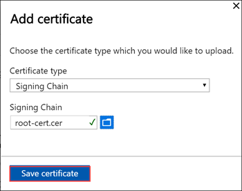 Capture d’écran montrant l’écran Ajouter un certificat lors de l’ajout d’un certificat de chaîne de signature à un périphérique Azure Stack Edge. Le bouton Enregistrer le certificat est mis en surbrillance.