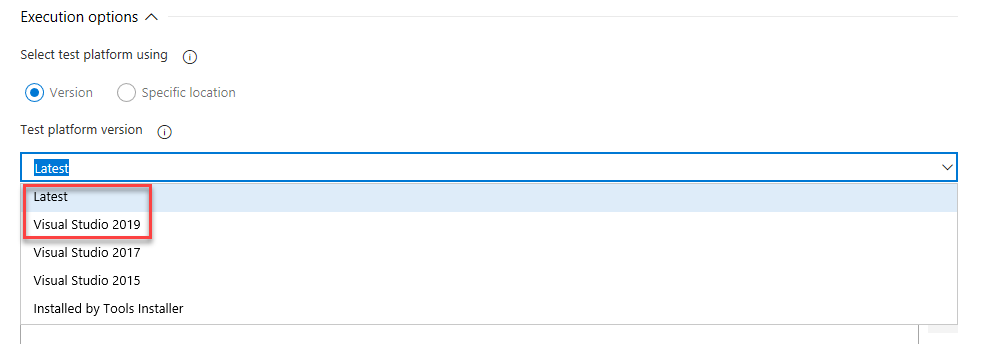 Capture d’écran de la section Options d’exécution montrant la liste déroulante Version de la plateforme de test sélectionnée avec l’option Visual Studio 2019 la plus récente sélectionnée.